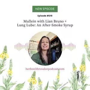 Smokable Herbs with Lian Bruno