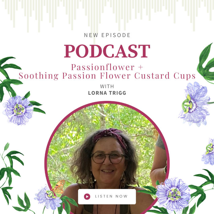 Passionflower with Lorna Trigg