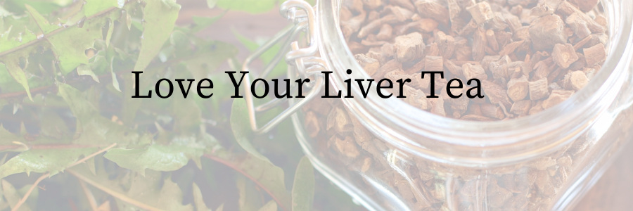 Love your liver tea