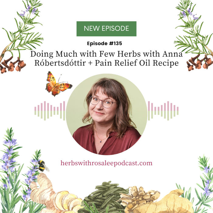 Doing Much with Few Herbs with Anna Rósa Róbertsdóttir