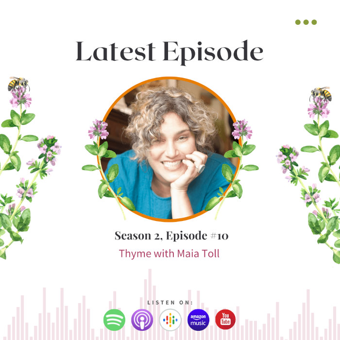Benefits of Thyme with Maia Toll and Rosalee de la Foret